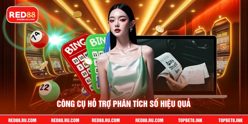 Công cụ hỗ trợ phân tích số hiệu quả